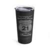 black tumbler travel mug with white road sign 'Scenic Route Trisomy 21' and white text 'Down syndrome was an unplanned journey, but our tour guide is amazing' for down syndrome awareness