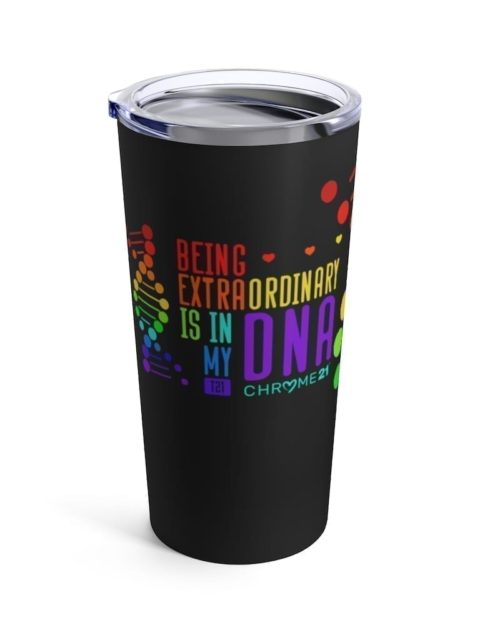 black tumbler travel mug with colorful text 'Being (extra)ordinary is in my DNA' for down syndrome awareness