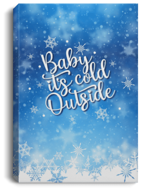 Christmas Canvas Artwork with blue sky and white snowflakes falling with words 'Baby It's Cold Outside'