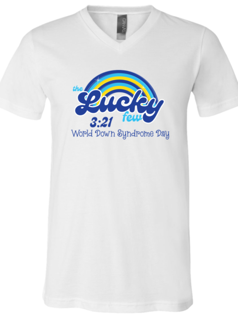 World Down Syndrome Day Awareness shirt on white hoodie with blue and yellow rainbow words 'the lucky few, 3:21'